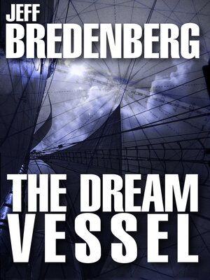 cover image of The Dream Vessel